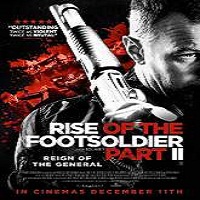 Rise of the Footsoldier Part 2 (2015) Full Movie Watch Online HD Free Download