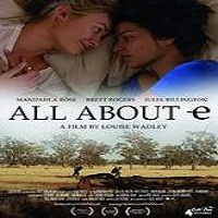 All About E (2015) Full Movie Watch Online HD Print Quality Free Download