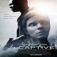 Captive (2015) Full Movie Watch Online HD Print Quality Free Download