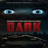 Dark (2015) Full Movie Watch Online HD Print Quality Free Download