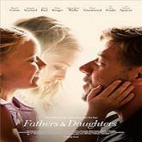 Fathers and Daughters (2015) Full Movie Watch Online HD Print Free Download