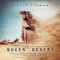 Queen of the Desert (2016) Full Movie Watch Online HD Print Free Download