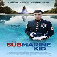 The Submarine Kid (2015) Full Movie Watch Online HD Print Free Download