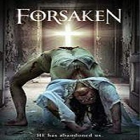 Forsaken (2016) Full Movie Watch Online HD Print Quality Free Download