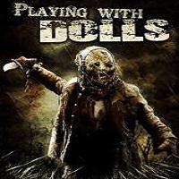 Playing with Dolls: Bloodlust (2016) Full Movie Watch Online HD Free Download