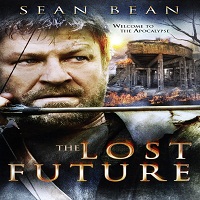 The Lost Future (2010) Full Movie Watch Online HD Print Free Download