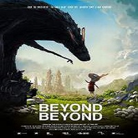 Beyond Beyond (2015) Full Movie Watch Online HD Print Quality Free Download