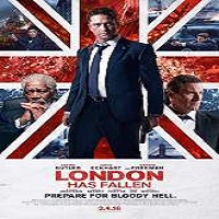 London Has Fallen (2016) Full Movie Watch Online HD Print Free Download
