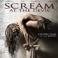 Scream at the Devil 2015 Full Movie