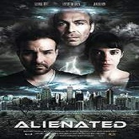 Alienated (2016) Full Movie Watch Online HD Print Quality Free Download