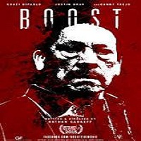 Boost (2015) Full Movie Watch Online HD Print Free Download