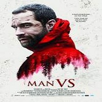 Man Vs. (2015) Full Movie Watch Online HD Print Free Download