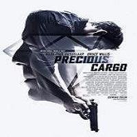 Precious Cargo (2016) Full Movie Watch Online HD Print Free Download