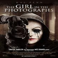The Girl in the Photographs (2015) English Full Movie Watch Online HD Free Download