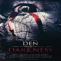 Den of Darkness (2016) Full Movie Watch Online HD Print Free Download