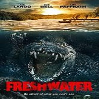 Freshwater (2016) Full Movie Watch Online HD Free Download