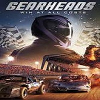 Gearheads (2016) Full Movie Watch Online HD Print Free Download