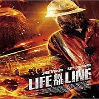 Life on the Line (2016) Full Movie Watch Online HD Free Download