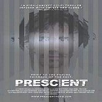 Prescient (2015) Full Movie Watch Online HD Print Free Download