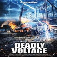 Deadly Voltage (2016) Full Movie Watch Online HD Print Free Download