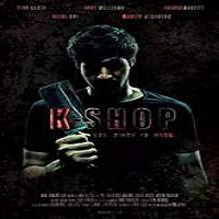 K-Shop (2016) Full Movie Watch Online HD Print Free Download