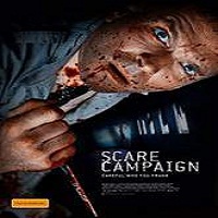 Scare Campaign (2016) Full Movie Watch Online HD Print Free Download