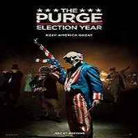 The Purge: Election Year (2016) Full Movie Watch Online HD Free Download