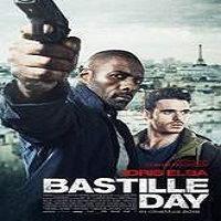 Bastille Day (2016) Full Movie Watch Online HD Print Free Download