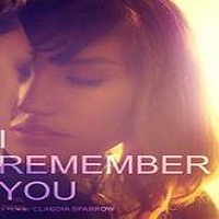 I Remember You (2015) Full Movie Watch Online HD Print Free Download