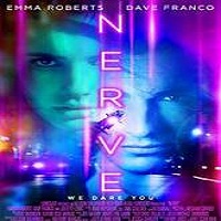 Nerve (2016) Full Movie Watch Online HD Print Free Download
