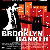 The Brooklyn Banker (2016) Full Movie Watch Online HD Print Free Download