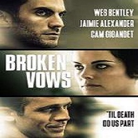 Broken Vows (2016) Full Movie Watch Online HD Print Free Download