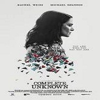 Complete Unknown 2016 Full Movie