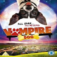 Vampire Dog (2012) Hindi Dubbed Full Movie Watch Online HD Download