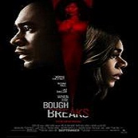 When the Bough Breaks (2016) Full Movie Watch Online HD Print Free Download