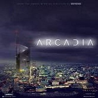 Arcadia (2016) Full Movie Watch Online HD Print Free Download