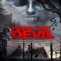 Feed the Devil (2016) Full Movie Watch Online HD Print Free Download