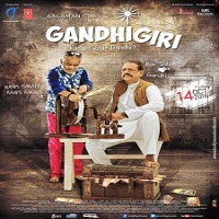 Gandhigiri (2016) Full Movie Watch Online HD Print Free Download