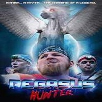 Pegasus Hunter (2016) Full Movie Watch Online HD Print Free Download
