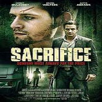 Sacrifice (2015) Full Movie Watch Online HD Print Quality Free Download