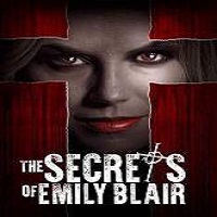 The Secrets of Emily Blair (2016) Full Movie Watch Online HD Print Free Download