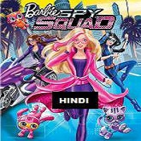 Barbie: Spy Squad (2016) Hindi Dubbed Full Movie Watch Online HD Free Download