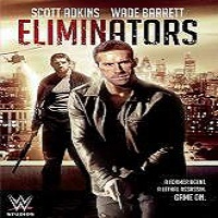Eliminators 2016 Full Movie