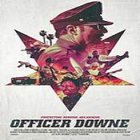 Officer Downe (2016) Full Movie Watch Online HD Print Free Download