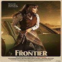 The Frontier (2016) Full Movie Watch Online HD Print Free Download