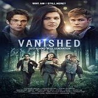 Vanished: Left Behind – Next Generation (2016) Full Movie Watch Online Free Download