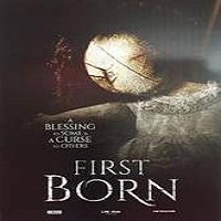 FirstBorn 2016 Full Movie