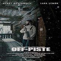 Off Piste (2016) Full Movie Watch Online HD Print Free Download