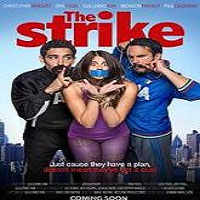 The Strike (2016) Full Movie Watch Online HD Print Free Download