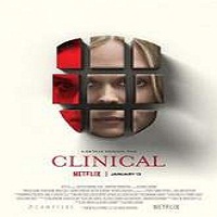 Clinical (2017) Full Movie Watch Online HD Print Free Download
